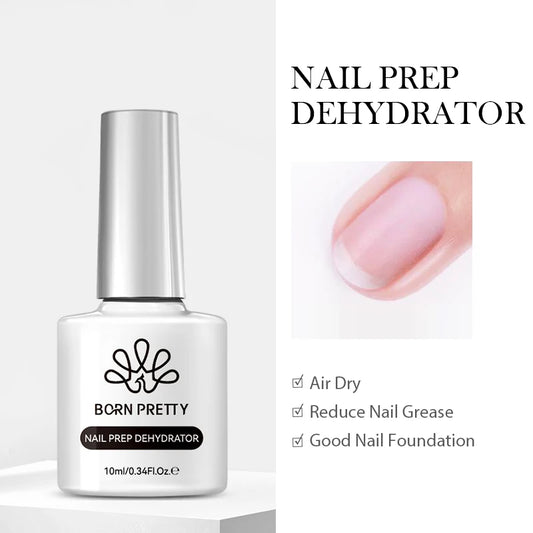 BORN PRETTY Nail Dehydrator – Prep & Prime for Gel Nails 10ml